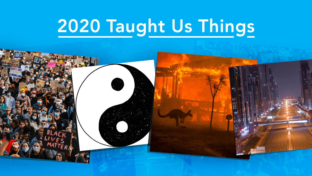 Here’s What 2020 Taught Me So Far